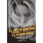 Endometriosis: it's not in your head, it's in your pelvis - Paperback