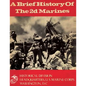 A Brief History of the 2d Marines - Paperback