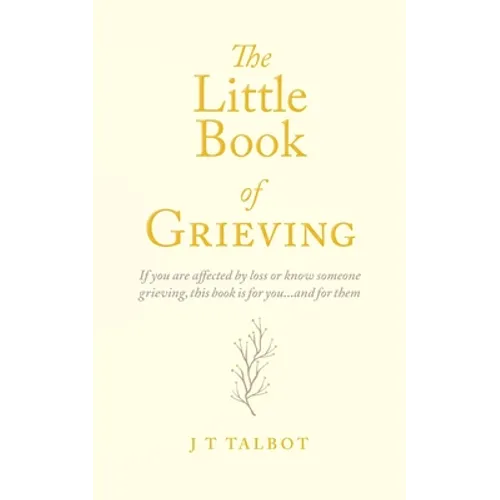 The Little Book of Grieving - Paperback