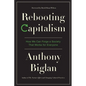 Rebooting Capitalism: How We Can Forge a Society That Works for Everyone - Paperback