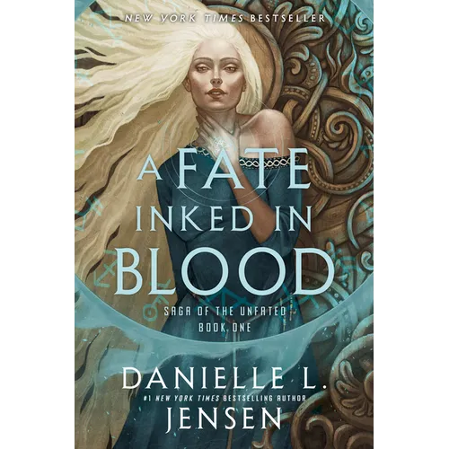 A Fate Inked in Blood: Book One of the Saga of the Unfated - Paperback