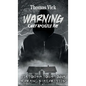 WARNING Chief Apostle Ray - Hardcover