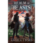 Realm of Beasts: An Epic Fantasy Adventure with Mythical Beasts - Paperback