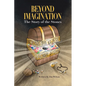 Beyond Imagination: The Story of the Stones - Paperback