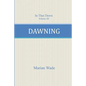 Dawning - Paperback