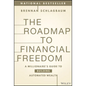 The Roadmap to Financial Freedom: A Millionaire's Guide to Building Automated Wealth - Hardcover