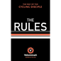 The Rules: The Way of the Cycling Disciple - Hardcover