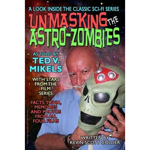 Unmasking the Astro-Zombies - Paperback