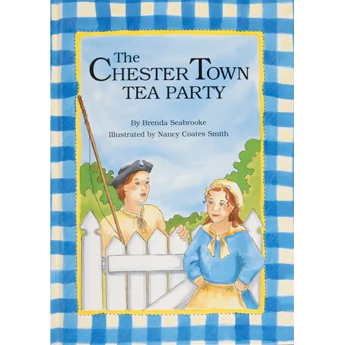 The Chester Town Tea Party - Hardcover