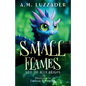 Small Flames: Grif the Blue Dragon - Paperback