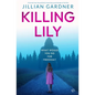Killing Lily - Paperback