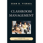 Classroom Management: A Guide for Urban School Teachers - Paperback
