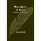 Mary Queen of Scots; Makers of History - Paperback