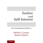 Justice and Self-Interest: Two Fundamental Motives - Paperback