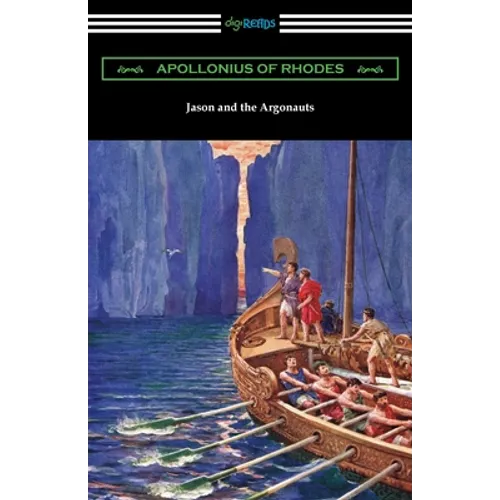 Jason and the Argonauts: The Argonautica - Paperback
