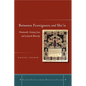 Between Foreigners and Shiais: Nineteenth-Century Iran and Its Jewish Minority - Hardcover