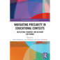 Navigating Precarity in Educational Contexts: Reflection, Pedagogy, and Activism for Change - Paperback