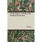 North Dakota - A Guide to the Northern Prairie State - Paperback
