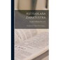 Así Hablaba Zaratustra: Un Libro Para Todos Y Para Ninguno... - Hardcover