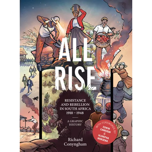 All Rise: Resistance and Rebellion in South Africa - Paperback