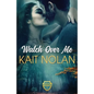 Watch Over Me - Paperback