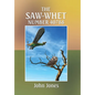 The Saw-Whet Number 40788 - Hardcover