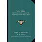 Neptune: Or The Autobiography Of A Newfoundland Dog (1869) - Paperback