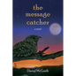 The Message Catcher - Paperback