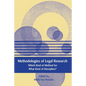 Methodologies of Legal Research: Which Kind of Method for What Kind of Discipline? - Hardcover
