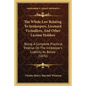 The Whole Law Relating to Innkeepers, Licensed Victuallers, and Other License Holders: Being a Complete Practical Treatise on the Innkeeper's Liabilit - Paperback