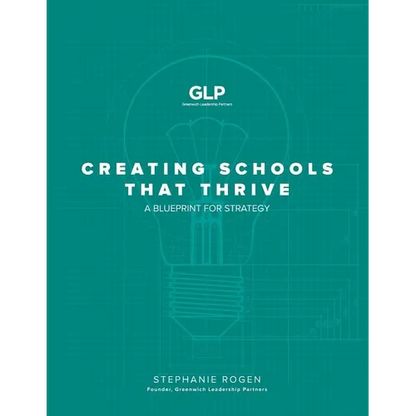 Creating Schools That Thrive: A Blueprint for Strategy - Paperback