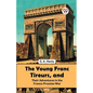The Young Franc Tireurs, And Their Adventures In The Franco-Prussian War - Paperback
