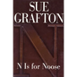 N Is for Noose: A Kinsey Millhone Novel - Hardcover