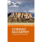 Cormac McCarthy: A Complexity Theory of Literature - Paperback