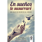 En sueños te susurraré - Paperback