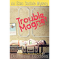 Trouble Magnet: An Eliza Carlisle Mystery - Paperback