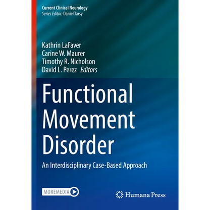 Functional Movement Disorder: An Interdisciplinary Case-Based Approach - Paperback