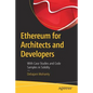 Ethereum for Architects and Developers: With Case Studies and Code Samples in Solidity - Paperback