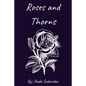 Roses and Thorns - Paperback