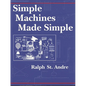 Simple Machines Made Simple - Paperback