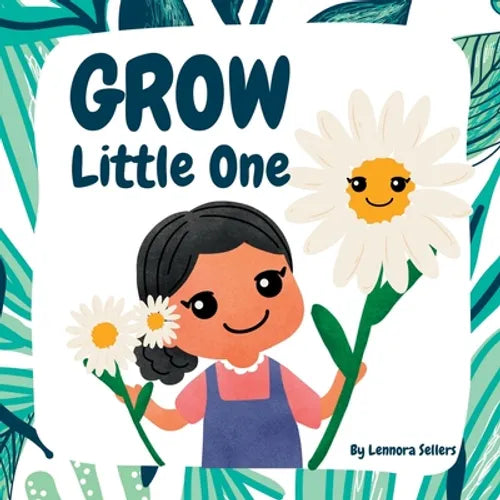 Grow Little One - Paperback
