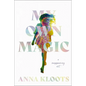 My Own Magic: A Reappearing ACT - Hardcover