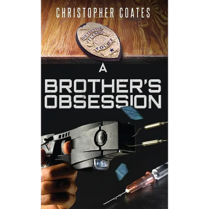 A Brother's Obsession - Hardcover