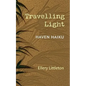 Travelling Light: Haven Haiku - Paperback