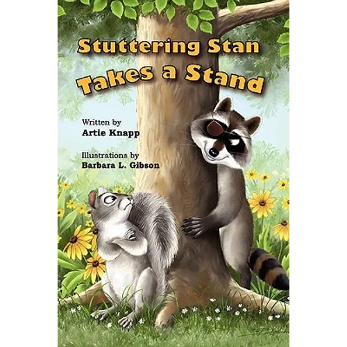 Stuttering Stan Takes a Stand - Paperback