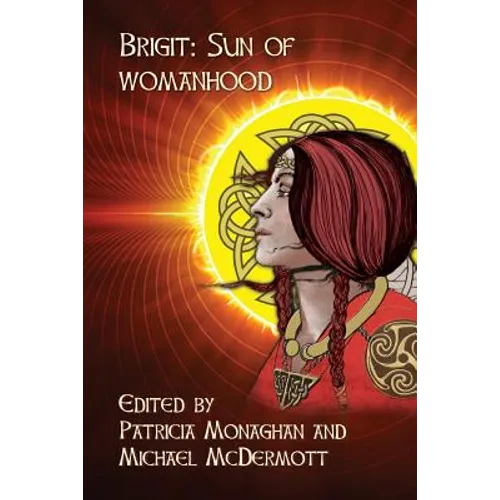 Brigit: Sun of Womanhood - Paperback