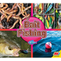 Bait Fishing - Library Binding