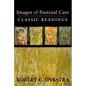Images of Pastoral Care: Classic Reading - Paperback