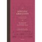 On Specific Ambiguity by the Idea of Tropical Space or the Reasoned Practice of the Forms of Transition - Hardcover