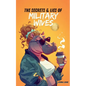 The Secrets & Lies Of Military Wives Special Edition - Paperback